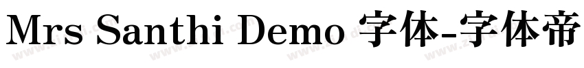 Mrs Santhi Demo 字体字体转换